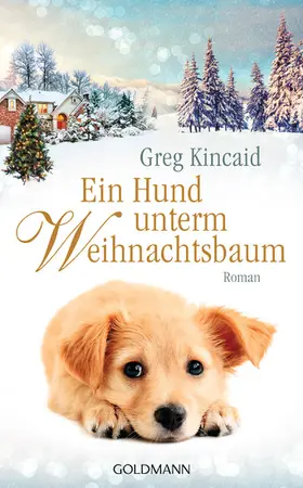 Kincaid |  Ein Hund unterm Weihnachtsbaum | eBook | Sack Fachmedien