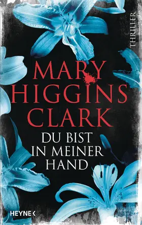 Higgins Clark | Du bist in meiner Hand | E-Book | www2.sack.de