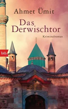 Ümit |  Das Derwischtor | eBook | Sack Fachmedien