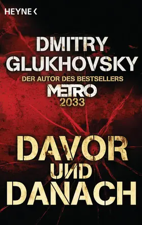Glukhovsky |  Davor und Danach | eBook | Sack Fachmedien