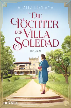 Leceaga |  Die Töchter der Villa Soledad | eBook | Sack Fachmedien
