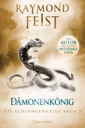 Feist |  Die Schlangenkrieg-Saga 3 | eBook | Sack Fachmedien