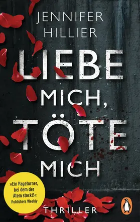 Hillier |  Liebe mich, töte mich | eBook | Sack Fachmedien