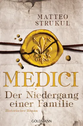 Strukul |  Medici - Der Niedergang einer Familie | eBook | Sack Fachmedien