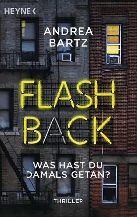 Bartz | Flashback – Was hast du damals getan? | E-Book | sack.de