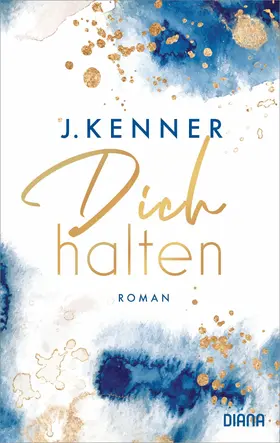 Kenner |  Dich halten (Stark 5) | eBook | Sack Fachmedien