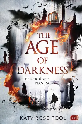 Pool |  The Age of Darkness - Feuer über Nasira | eBook | Sack Fachmedien