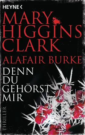 Higgins Clark / Burke |  Denn du gehörst mir | eBook | Sack Fachmedien