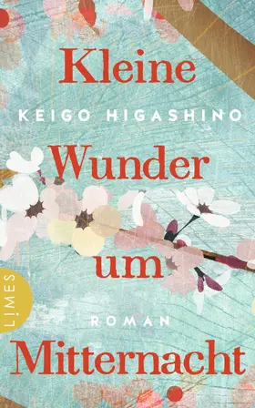 Higashino |  Kleine Wunder um Mitternacht | eBook | Sack Fachmedien