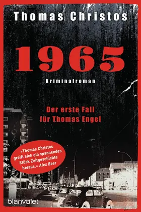 Christos |  1965 - Der erste Fall für Thomas Engel | eBook | Sack Fachmedien