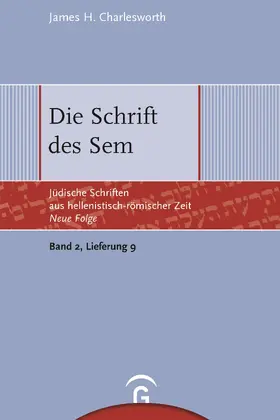 Charlesworth / Lichtenberger / S. Oegema | Die Schrift des Sem | E-Book | sack.de