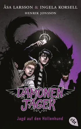 Larsson / Korsell |  Dämonenjäger - Jagd auf den Höllenhund | eBook | Sack Fachmedien