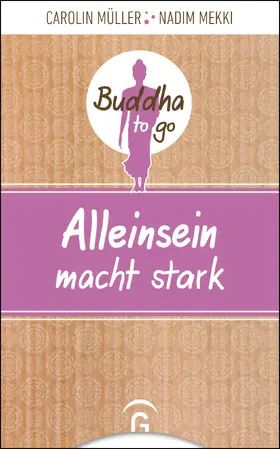 Müller / Mekki |  Alleinsein macht stark | eBook | Sack Fachmedien