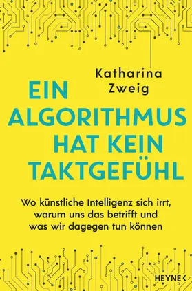 Zweig |  Ein Algorithmus hat kein Taktgefühl | eBook | Sack Fachmedien