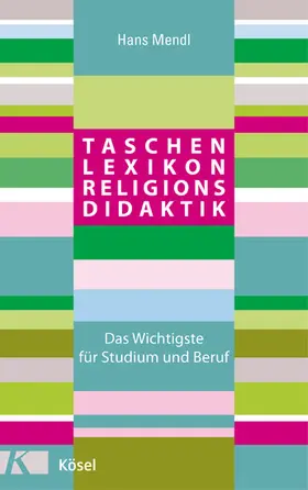 Mendl |  Taschenlexikon Religionsdidaktik | eBook | Sack Fachmedien