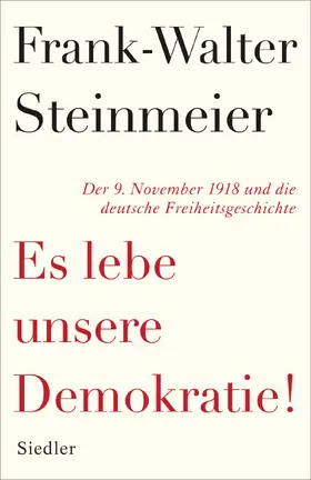 Steinmeier |  Es lebe unsere Demokratie! | eBook | Sack Fachmedien
