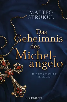 Strukul |  Das Geheimnis des Michelangelo | eBook | Sack Fachmedien