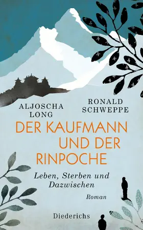 Long / Schweppe | Der Kaufmann und der Rinpoche | E-Book | www2.sack.de