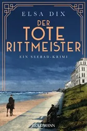 Dix |  Der tote Rittmeister | eBook | Sack Fachmedien