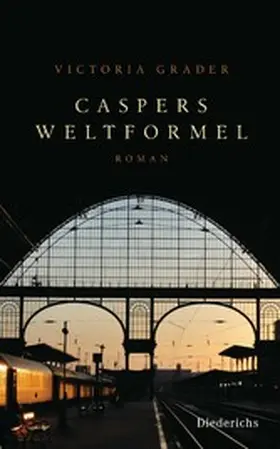 Grader |  Caspers Weltformel | eBook | Sack Fachmedien