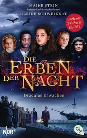 Stein / Schweikert |  Die Erben der Nacht - Draculas Erwachen | eBook | Sack Fachmedien