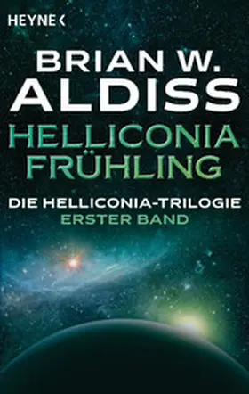 Aldiss |  Helliconia: Frühling | eBook | Sack Fachmedien