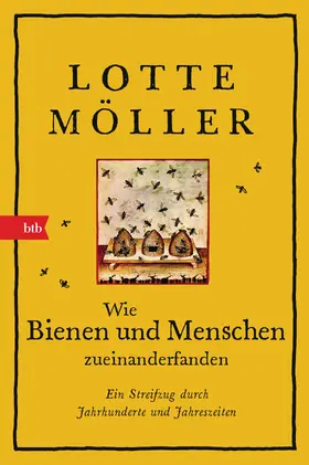 Möller |  Wie Bienen und Menschen zueinanderfanden | eBook | Sack Fachmedien