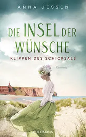 Jessen |  Die Insel der Wünsche - Klippen des Schicksals | eBook | Sack Fachmedien
