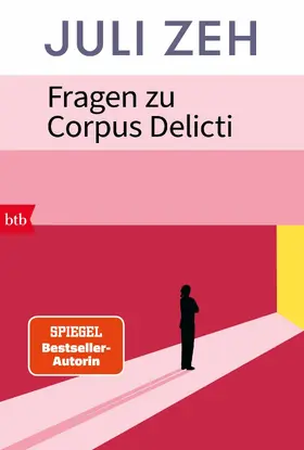 Zeh |  Fragen zu „Corpus Delicti“ | eBook | Sack Fachmedien