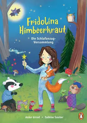 Girod |  Fridolina Himbeerkraut - Die Schlafanzug-Versammlung | eBook | Sack Fachmedien