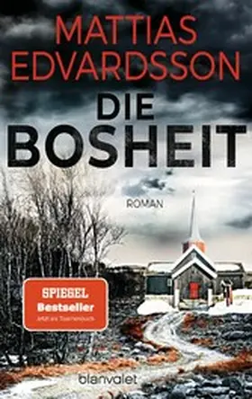 Edvardsson |  Die Bosheit | eBook | Sack Fachmedien