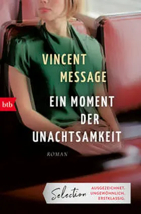 Message |  Ein Moment der Unachtsamkeit | eBook | Sack Fachmedien