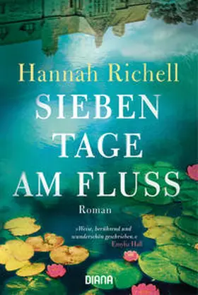 Richell |  Sieben Tage am Fluss | eBook | Sack Fachmedien
