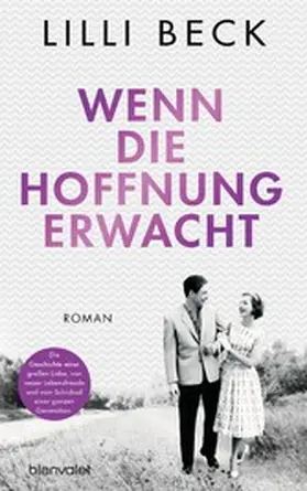 Beck |  Wenn die Hoffnung erwacht | eBook | Sack Fachmedien