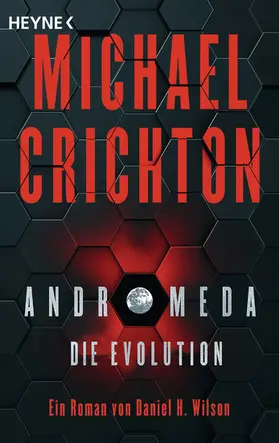 Crichton / Wilson |  Andromeda - Die Evolution | eBook | Sack Fachmedien