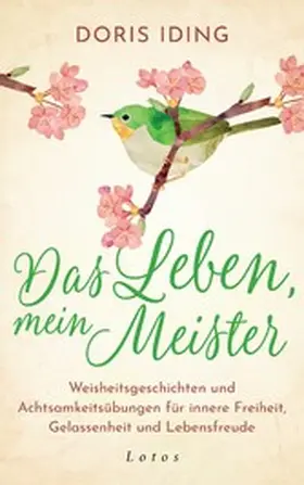 Iding |  Das Leben, mein Meister | eBook | Sack Fachmedien