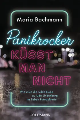 Bachmann |  Panikrocker küsst man nicht | eBook | Sack Fachmedien