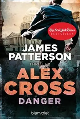 Patterson |  Danger - Alex Cross 25 | eBook | Sack Fachmedien