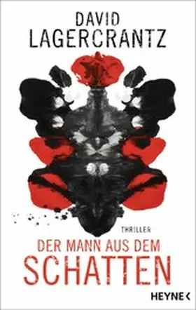 Lagercrantz |  Der Mann aus dem Schatten | eBook | Sack Fachmedien