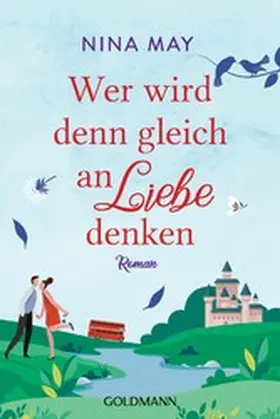 May |  Wer wird denn gleich an Liebe denken | eBook | Sack Fachmedien