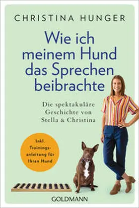 Hunger |  Wie ich meinem Hund das Sprechen beibrachte | eBook | Sack Fachmedien