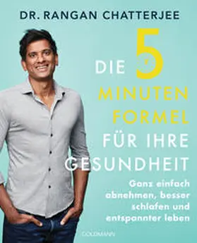 Chatterjee |  Die 5-Minuten-Formel für Ihre Gesundheit | eBook | Sack Fachmedien
