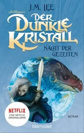 Lee |  Der dunkle Kristall - Nacht der Gezeiten | eBook | Sack Fachmedien
