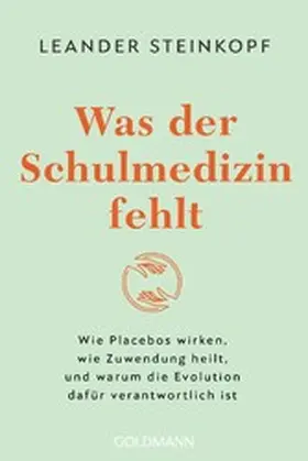 Steinkopf |  Was der Schulmedizin fehlt | eBook | Sack Fachmedien