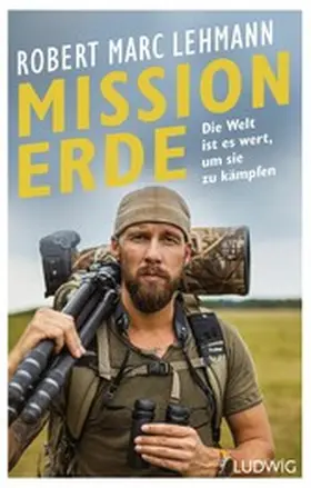 Lehmann |  Mission Erde – Die Welt ist es wert, um sie zu kämpfen | eBook | Sack Fachmedien