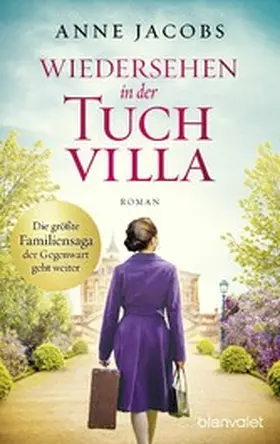 Jacobs |  Wiedersehen in der Tuchvilla | eBook | Sack Fachmedien