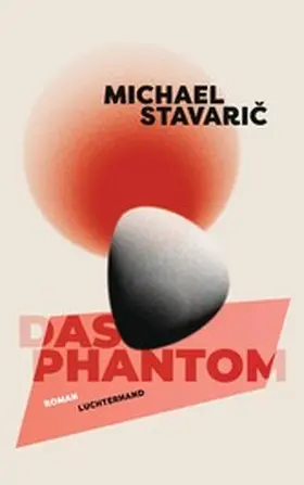 Stavaric / Stavaric |  Das Phantom | eBook | Sack Fachmedien