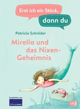 Schröder |  Erst ich ein Stück, dann du - Mirella und das Nixen-Geheimnis | eBook | Sack Fachmedien