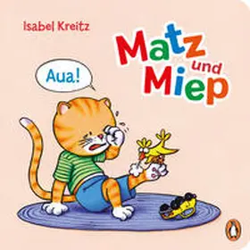 Kreitz |  Matz & Miep - Aua! | eBook | Sack Fachmedien