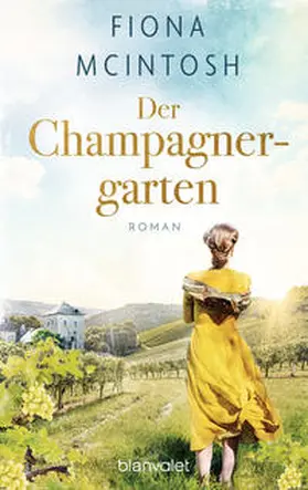 McIntosh |  Der Champagnergarten | eBook | Sack Fachmedien